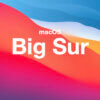 macOS Big Sur